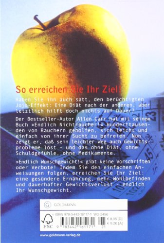 Endlich Wunschgewicht! Der einfache Weg, mit Gewichtsproblemen Schluss zu machen