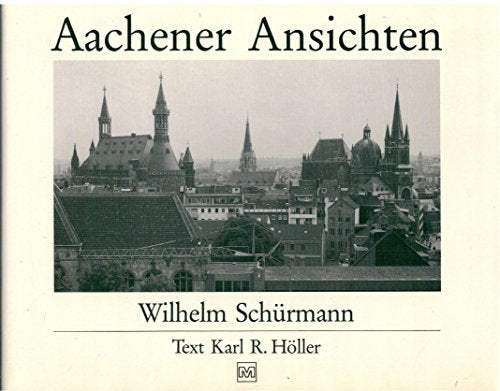 Aachener Ansichten