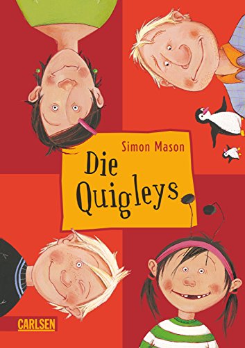 Die Quigleys 1: Die Quigleys: Ausgezeichnet mit dem Deutschen Literaturpreis, Sonderpreis Übersetzung
