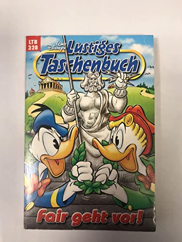 Walt Disney: LTB Lustiges Taschenbuch Band 328: Fair geht vor! - Donald Duck und Micky Maus Comics für deine Sammlung