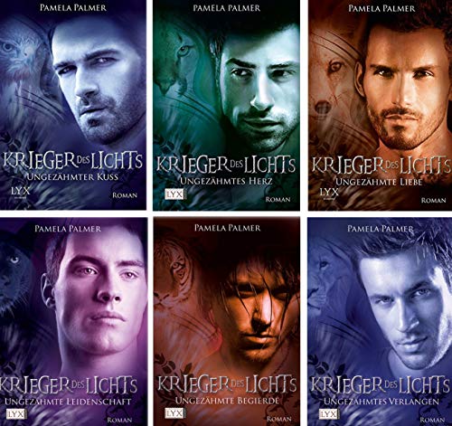 Krieger des Lichts 1-6 (Ungezähmtes Verlöangen - Ungezähmte Begierde - Ungezähmte Leidenschaft - Ungezähmte Sehnsucht - Ungezähmtes Herz - Ungezähmter Kuss) 1,2,3,4,5,6