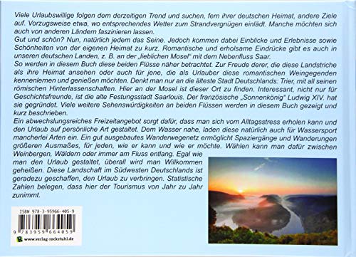 Eindrucksvolle Momente an Mosel und Saar