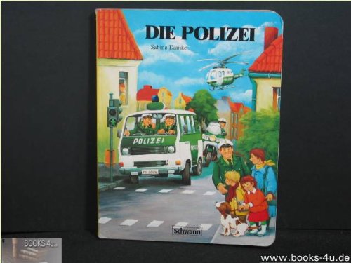 Die Polizei