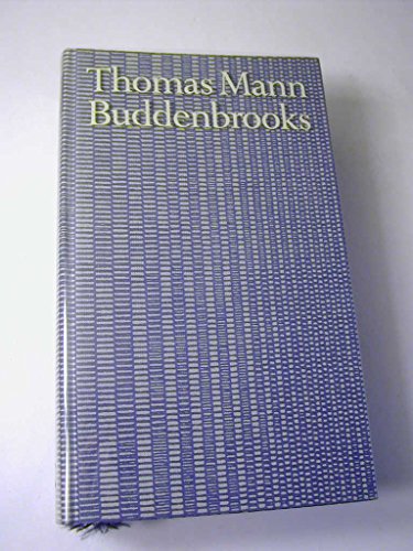 Die Buddenbrooks. Verfall einer Familie. Bibliothek des 20. Jahrhunderts. Hrsg. von Walter Jens und Marcel Reich-Ranicki