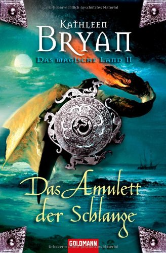 Das magische Land, 2: Das Amulett der Schlange