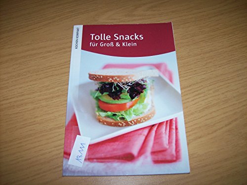 Tolle Snacks für Groß und Klein