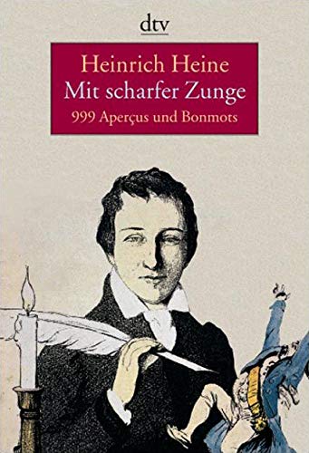 Mit scharfer Zunge: 999 Aperçus und Bonmots (dtv Literatur)