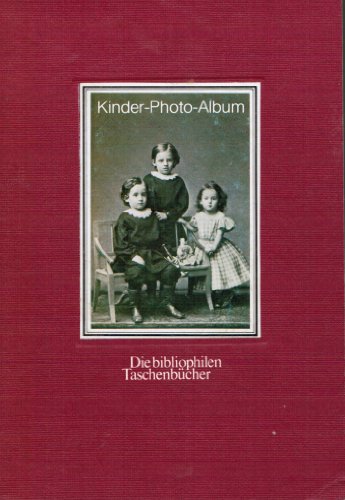 Kinder-Photo-Album Die bibliophilen Taschenbücher; 189