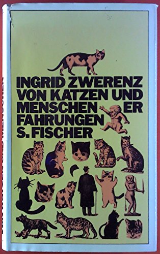 Von Katzen und Menschen. Erfahrungen.