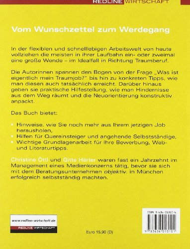 Zweite Chance Traumjob. Mehr Erfolg durch berufliche Neuorientierung