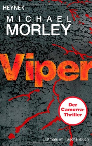 Viper: Thriller: Der Camorra-Thriller
