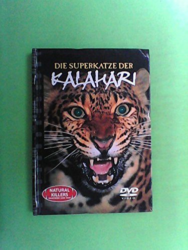 Die Superkatze der Kalahari. Natural killers - Raubtiere ganz nahe. DVD mit Begleitbuch.