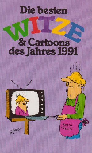 Die besten Witze & Cartoons des Jahres 1991
