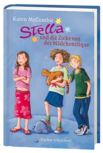 Stella und die Zicke von der Mädchenclique