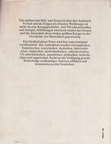 Der Zweite Weltkrieg. Bilder Daten Dokumente.