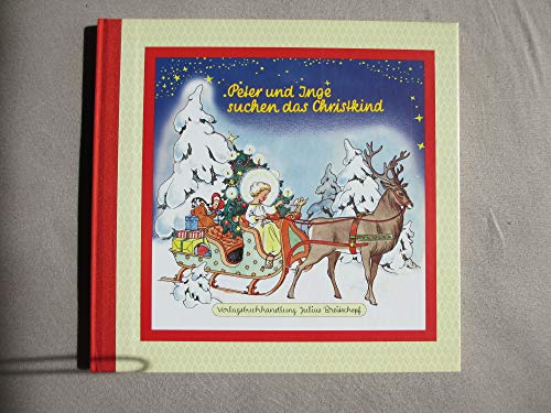 Peter und Inge suchen das Christkind