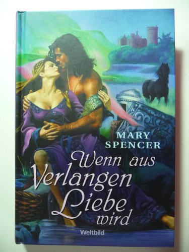 Wenn aus Verlangen Liebe wird (D7H)