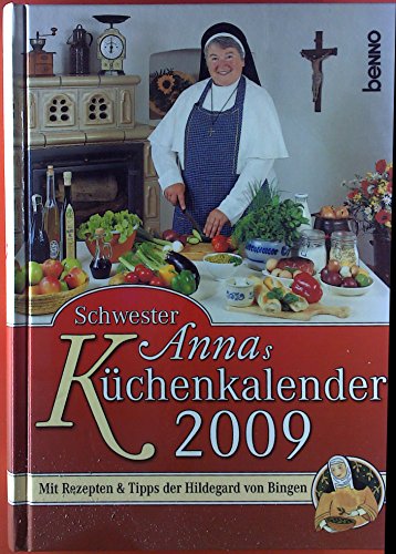 Küchenkalender 2009. (Mit Rezepten).