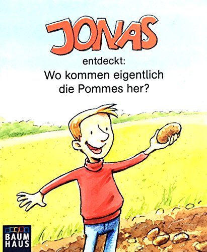 Jonas entdeckt: Wo kommen eigentlich die Pommes her?