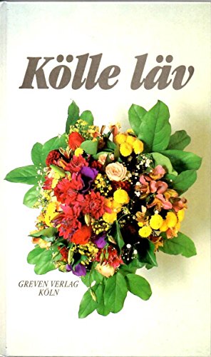 Kölle läv. Rümcher un Verzällcher us Kölle un rundseröm