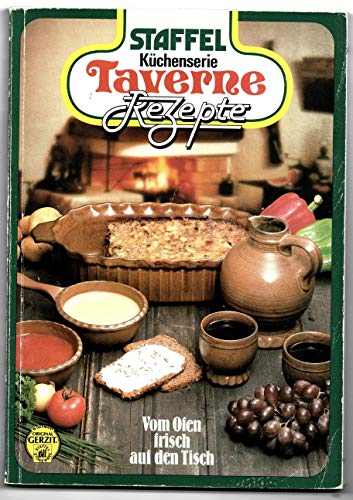 Staffel Küchenserie Taverne rezepte