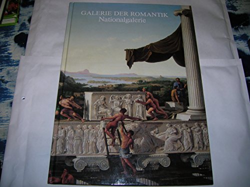 Galerie der Romantik. Nationalgalerie.