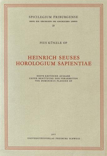 Heinrich Seuses Horologium sapientiae (Eu Fribourg Etr)