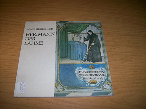 Herimann der Lahme. Hermannus Contractus