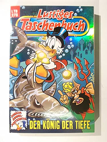 Lustiges Taschenbuch Nr. 278: Der König der Tiefe