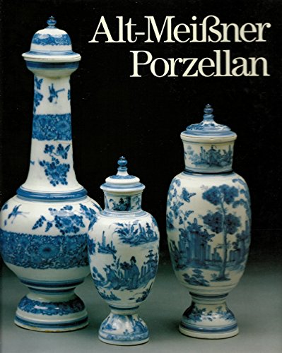 Alt - Meißner Porzellan in Dresden