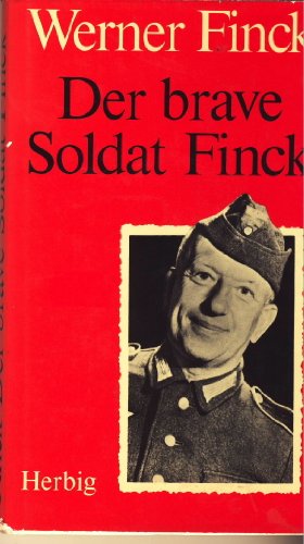 Der brave Soldat Finck
