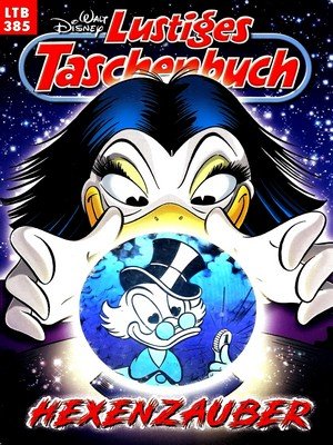 LTB Nr. 385 - Hexenzauber Lustiges Taschenbuch