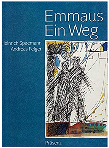 Emmaus - Ein Weg