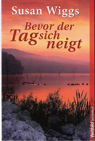 Bevor der Tag sich neigt