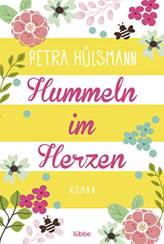 Hummeln im Herzen: . Roman (Hamburg-Reihe, Band 1)