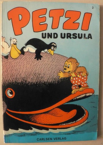 Petzi und Ursula (Bd. 2)
