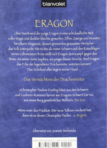 Das Vermächtnis der Drachenreiter. Eragon 01.: Ausgezeichnet mit dem Jugendbuchpreis der Jury der jungen Leser (Literaturhaus Wien) 2005 und mit dem ersten Preis der Moerser Jugendbuch-Jury 2004/2005