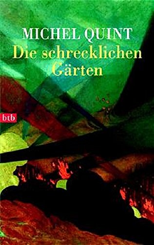 Die schrecklichen Gärten: Roman (btb-HC)
