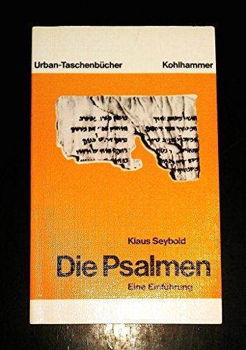 Die Psalmen: Eine Einführung (Urban-Taschenbücher)