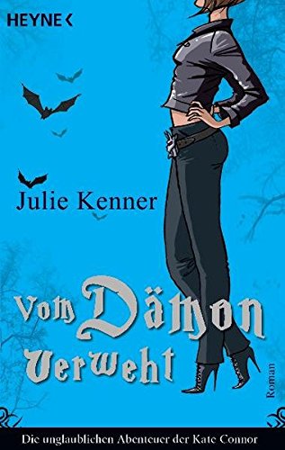 Vom Dämon verweht: Kate Connor 2 - Roman