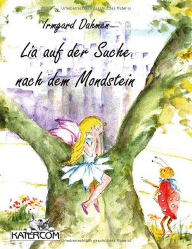 Lia auf der Suche nach dem Mondstein