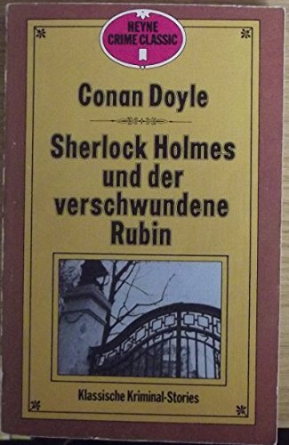Sherlock Holmes und der verschwundene Rubin.