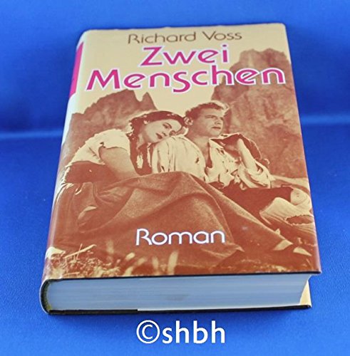 Zwei Menschen : Roman.