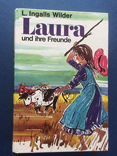Laura und ihre Freunde