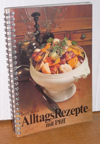 Alltagsrezepte mit Pfiff