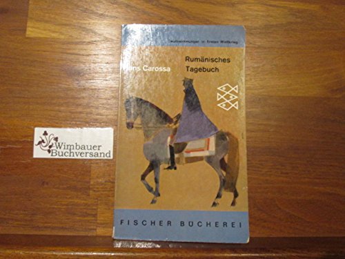 Rumänisches Tagebuch. Aufzeichnungen im Ersten Weltkrieg