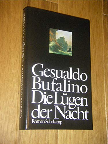 Die Lügen der Nacht: Roman