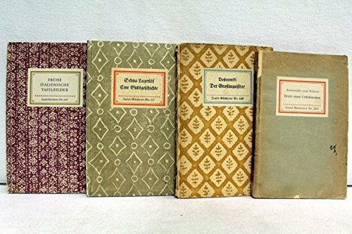 Briefe eines Unbekannten. Der Großinquisitor. Eine Gutsgeschichte. Frühe Italienische Tafelbilder.