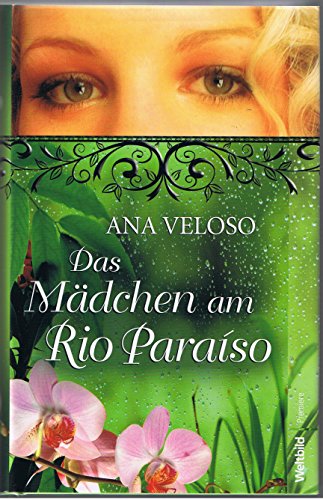 Das Mädchen am Rio Paraiso