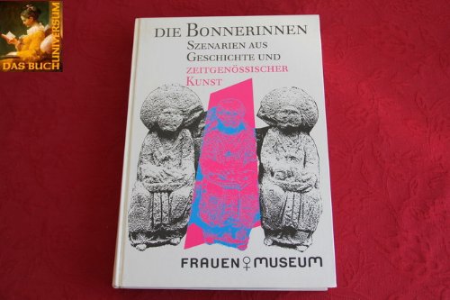 *DIE BONNERINNEN* Mit Abbildungen.